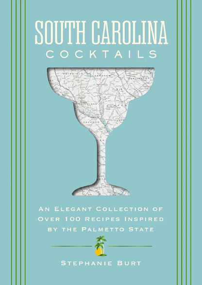 South Carolina Cocktails